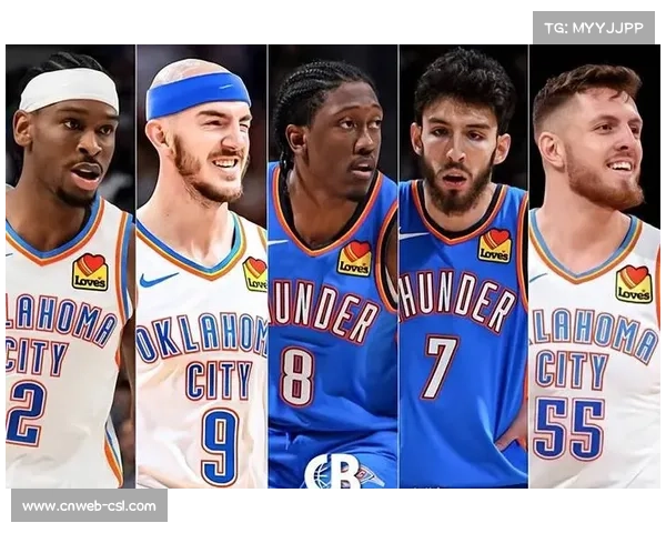 雷霆王朝潜力出售首轮年轻阵容冲冠未来可期